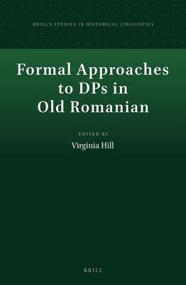 Formal Approaches to Dps in Old Romanian(English, Electronic book text, unknown)