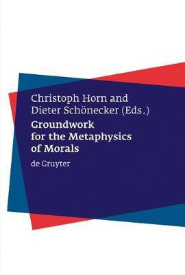 Groundwork for the Metaphysics of Morals(English, Electronic book text, unknown)