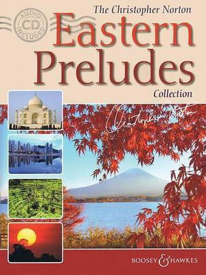The Christopher Norton Eastern Preludes Collection(English, Undefined, Hal Leonard Publishing Corporation)