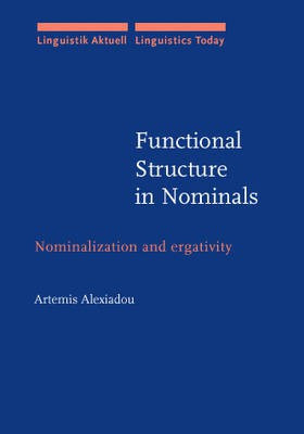 Functional Structure in Nominals(English, Hardcover, Alexiadou Artemis)