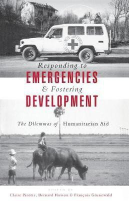 Responding to Emergencies and Fostering Development(English, Paperback, unknown)