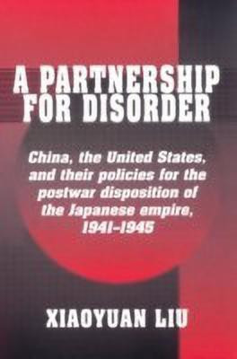A Partnership for Disorder(English, Paperback, Liu Xiaoyuan)