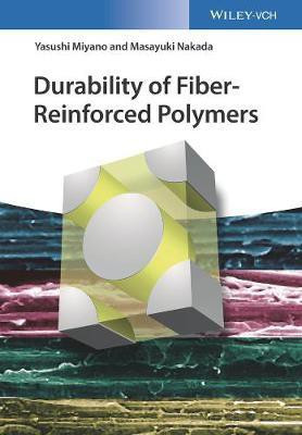 Durability of Fiber-Reinforced Polymers(English, Hardcover, Miyano Yasushi)