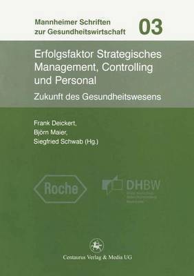 Erfolgsfaktor Strategisches Management, Controlling und Personal(German, Paperback, unknown)