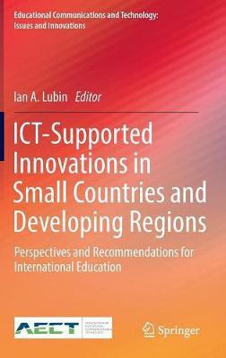 ICT-Supported Innovations in Small Countries and Developing Regions(English, Hardcover, unknown)