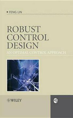 Robust Control Design: An Optimal Control Approach(English, Electronic book text, Lin Feng)