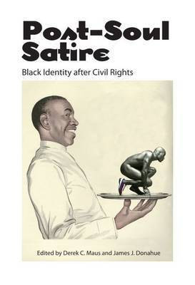 Post-Soul Satire(English, Paperback, unknown)