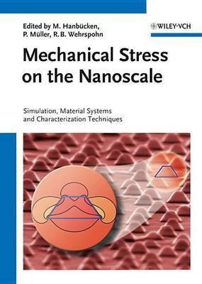 Mechanical Stress on the Nanoscale(English, Electronic book text, unknown)