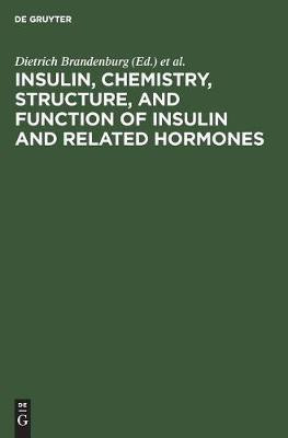 Insulin, chemistry, structure, and function of insulin and related hormones(English, Hardcover, unknown)