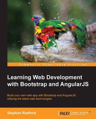 Learning Web Development with Bootstrap and AngularJS(English, Electronic book text, Radford Stephen)