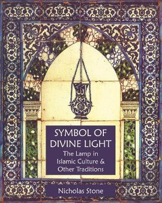 Symbol of Divine Light(English, Paperback, Stone Nicholas)