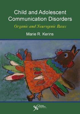 Child and Adolescent Communication Disorders(English, Paperback, unknown)