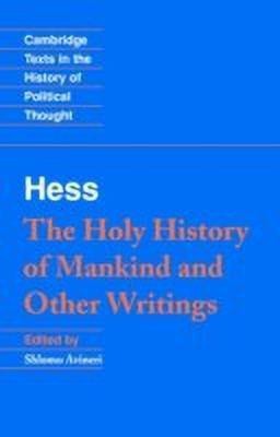 Moses Hess: The Holy History of Mankind and Other Writings(English, Paperback, Hess Moses)