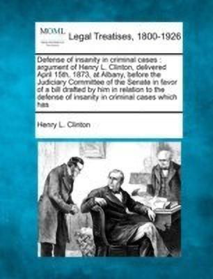 Defense of Insanity in Criminal Cases(English, Paperback, Clinton Henry L)