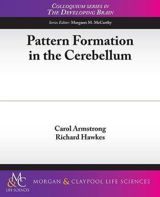 Pattern Formation in the Cerebellum(English, Electronic book text, Armstrong Carol)