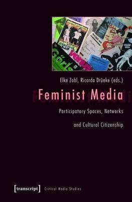 Feminist Media(English, Electronic book text, unknown)