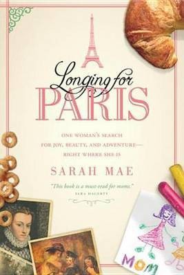 Longing for Paris(English, Electronic book text, Mae Sarah)