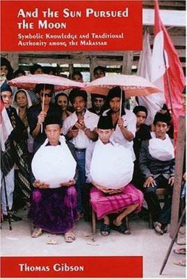 And the Sun Pursued the Moon(English, Electronic book text, Gibson Thomas)