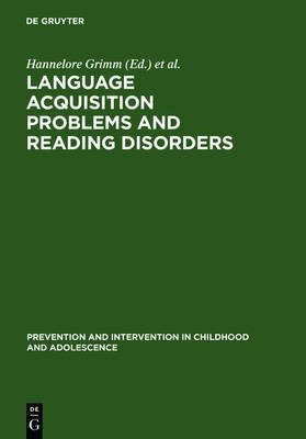 Language acquisition problems and reading disorders(English, Electronic book text, unknown)