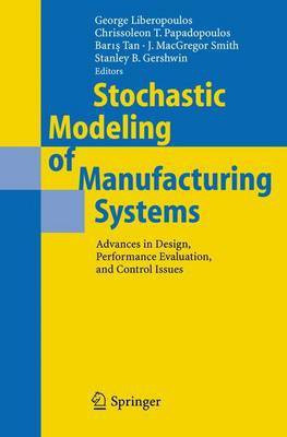 Stochastic Modeling of Manufacturing Systems(English, Electronic book text, Liberopoulos George)