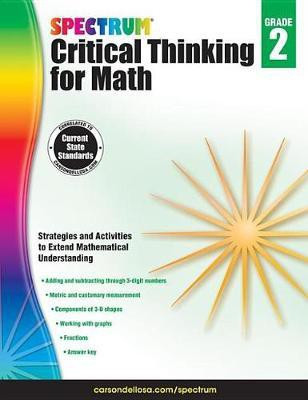 Spectrum Critical Thinking for Math, Grade 2(English, Electronic book text, unknown)