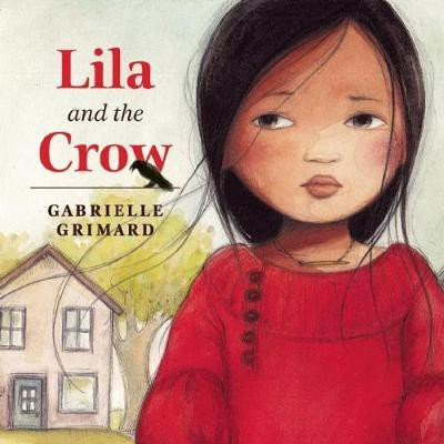 Lila and the Crow(English, Hardcover, unknown)