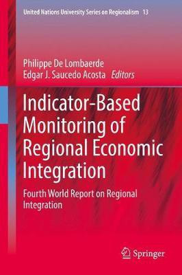 Indicator-Based Monitoring of Regional Economic Integration(English, Hardcover, unknown)