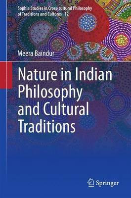 Nature in Indian Philosophy and Cultural Traditions(English, Electronic book text, Baindur Meera)