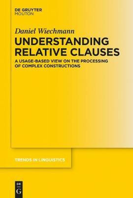 Understanding Relative Clauses(English, Electronic book text, Wiechmann Daniel)