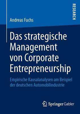 Das Strategische Management Von Corporate Entrepreneurship(English, Electronic book text, Dr Fuchs Andreas)