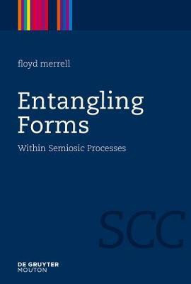 Entangling Forms(English, Electronic book text, Merrell Floyd)