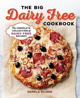 The Big Dairy Free Cookbook(English, Paperback, Ellgen Pamela)