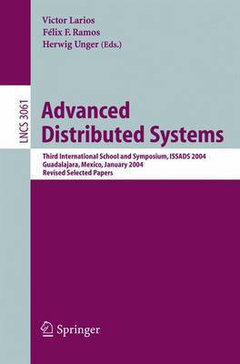 Advanced Distributed Systems(English, Electronic book text, Larios Victor)
