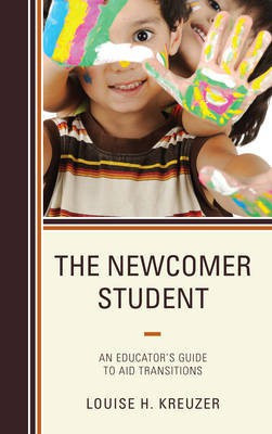 The Newcomer Student(English, Hardcover, Kreuzer Louise H.)