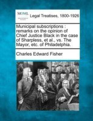 Municipal Subscriptions(English, Paperback, Fisher Charles Edward)