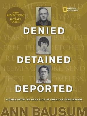 Denied, Detained, Deported (Updated)(English, Hardcover, Bausum Ann)