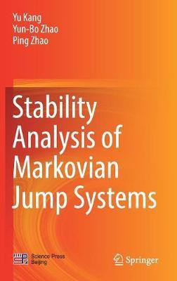 Stability Analysis of Markovian Jump Systems(English, Hardcover, Kang Yu)