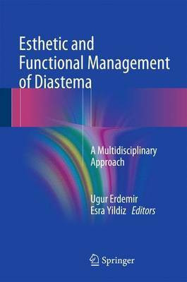 Esthetic and Functional Management of Diastema(English, Hardcover, unknown)