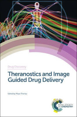 Theranostics and Image Guided Drug Delivery(English, Electronic book text, unknown)