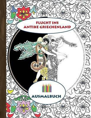 Flucht ins antike Griechenland (Ausmalbuch)(German, Paperback, Rose Luisa)