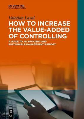 How to Increase the Value-added of Controlling(English, Electronic book text, Laval Valerian)
