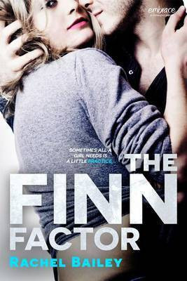 The Finn Factor(English, Electronic book text, Bailey Rachel)
