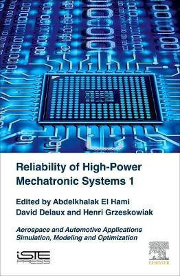 Reliability of High-Power Mechatronic Systems 1(English, Hardcover, unknown)