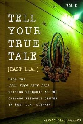 Tell Your True Tale(English, Paperback, Quinones Sam)