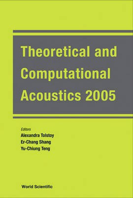 Theoretical and Computational Acoustics 2005(English, Electronic book text, Tolstoy Alexandra)