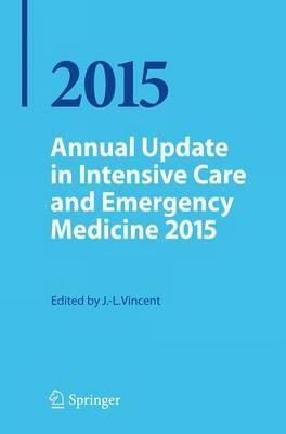 Annual Update in Intensive Care and Emergency Medicine 2015(English, Paperback, unknown)