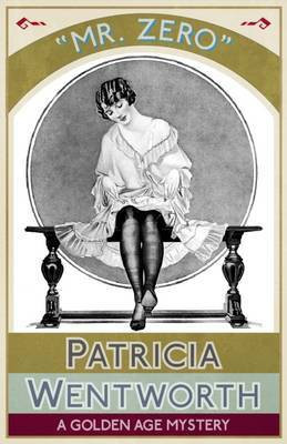 Mr Zero(English, Paperback, Wentworth Patricia)