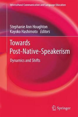 Towards Post-Native-Speakerism(English, Hardcover, unknown)