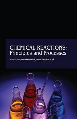 Chemical Reactions: Principles and Processes(English, Hardcover, unknown)