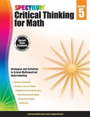 Spectrum Critical Thinking for Math, Grade 5(English, Electronic book text, unknown)